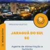Apostila Agente de Alimentação e Nutrição Processo Seletivo de Jaraguá do Sul SC 2025