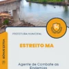 Apostila Agente de Combate as Endemias Prefeitura de Estreito MA 2025