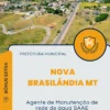 Apostila Agente De Manutenção De Rede De Água SAAE Prefeitura de Nova Brasilândia MT 2025