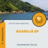 Apostila Assistente Social Prefeitura de Guarujá SP 2025