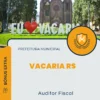 Apostila Auditor Fiscal Prefeitura de Vacaria RS 2025