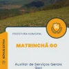 Apostila Auxiliar de Serviços Gerais Gari Prefeitura de Matrinchã GO 2025