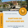 Apostila Auxiliar de Serviços de Creche Prefeitura de Santana de Cataguases MG 2025