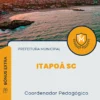 Apostila Coordenador Pedagógico Prefeitura de Itapoá SC 2025