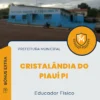 Apostila Educador Físico Prefeitura de Cristalândia do Piauí PI 2025
