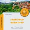Apostila Educador Social Concurso Francisco Morato SP 2025
