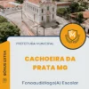Apostila Fonoaudiólogo Escolar Prefeitura de Cachoeira da Prata MG 2025