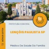 Apostila Médico De Saúde Da Família Prefeitura de Lençóis Paulista SP 2025