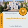 Apostila Monitor De Creche Prefeitura de Lençóis Paulista SP 2025