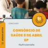 Apostila Nutricionista Consórcio de Saúde 8 de Abril SP 2025