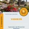 Apostila Operador de Máquinas Pesadas Prefeitura de Vanini RS 2025
