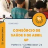 Apostila Porteiro / Controlador De Fluxo Consórcio de Saúde 8 de Abril SP 2025