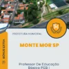 Apostila Professor De Educação Básica PEB I Prefeitura de Monte Mor SP 2025