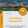 Apostila Professor Educação Básica II Educação Física Prefeitura de Itapirapuã Paulista SP 2025