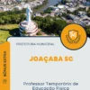 Apostila Professor Temporário de Educação Física Prefeitura de Joaçaba SC 2025