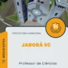 Apostila Professor de Ciências Prefeitura de Jaborá SC 2025