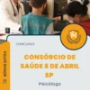 Apostila Psicólogo Consórcio de Saúde 8 de Abril SP 2025