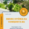 Apostila Rasteleiro De Asfalto Calceteiro Concurso EMURC Vitória da Conquista BA 2025