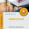 Apostila Servente de Pedreiro Processo Seletivo de Penápolis SP 2025