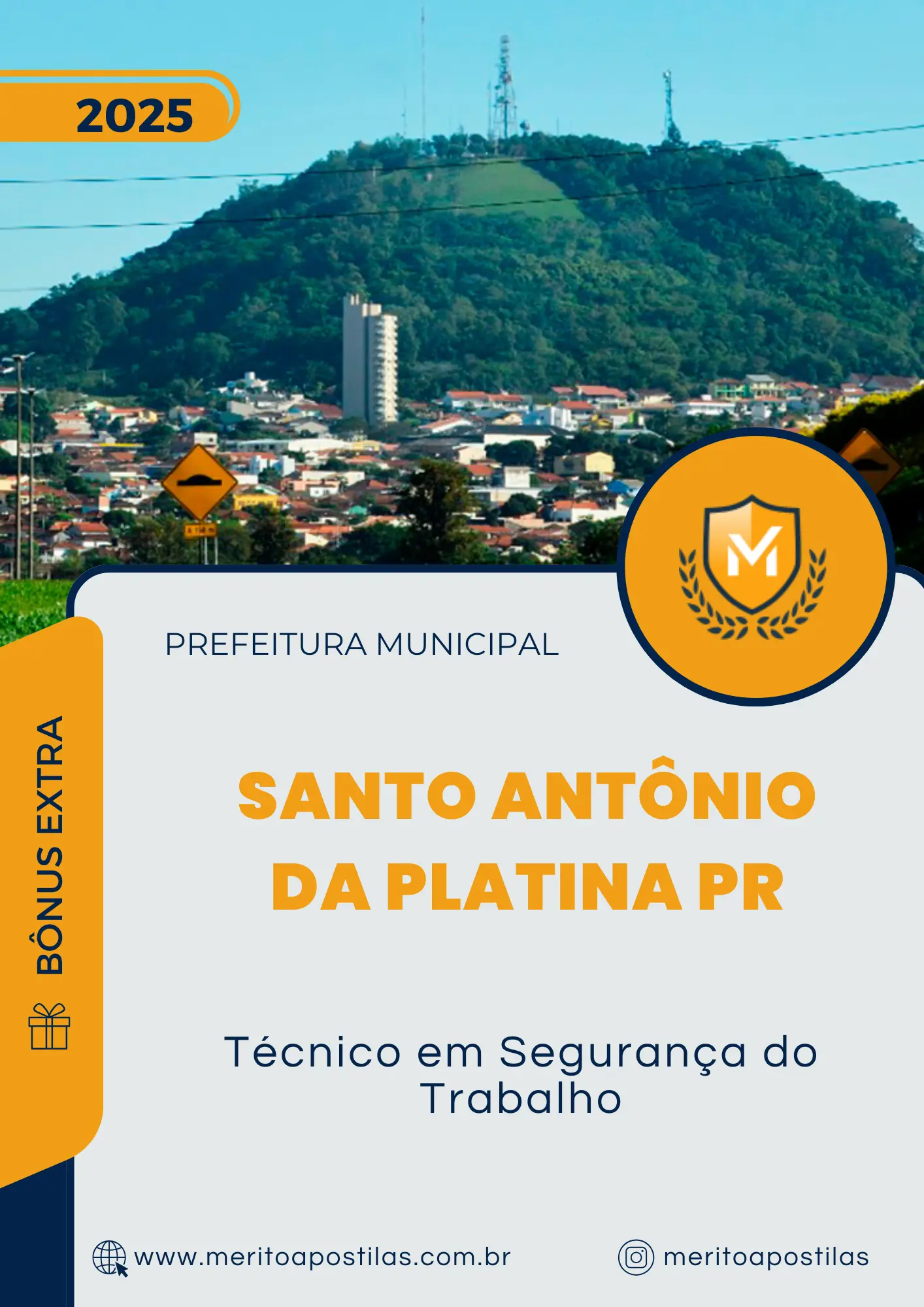 Apostila Técnico em Segurança do Trabalho Prefeitura de Santo Antônio da Platina PR 2025