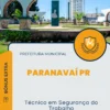 Apostila Técnico em Segurança do Trabalho Prefeitura de Paranavaí PR 2025