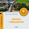 Apostila Vigia Prefeitura de Amaral Ferrador RS 2025