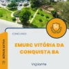 Apostila Vigilante Concurso EMURC Vitória da Conquista BA 2025
