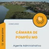 Apostila Agente Administrativo Câmara de Pompéu MG 2025