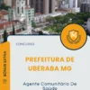 Apostila Agente Comunitário De Saúde Prefeitura de Uberaba MG 2025