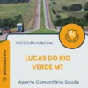 Apostila Agente Comunitário Saúde Prefeitura de Lucas do Rio Verde MT 2025