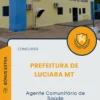 Apostila Agente Comunitário de Saúde Prefeitura de Luciara MT 2025