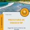Apostila Agente Comunitário de Saúde Prefeitura de Osasco SP 2025