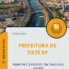 Apostila Agente Condutor de Veiculos Leves Prefeitura de Tietê SP 2025