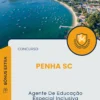 Apostila Agente De Educação Especial Inclusiva Concurso Penha SC 2025