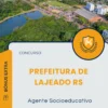 Apostila Agente Socioeducativo Prefeitura de Lajeado RS 2025