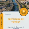 Apostila Agente de Controle de Material Prefeitura de Tietê SP 2025
