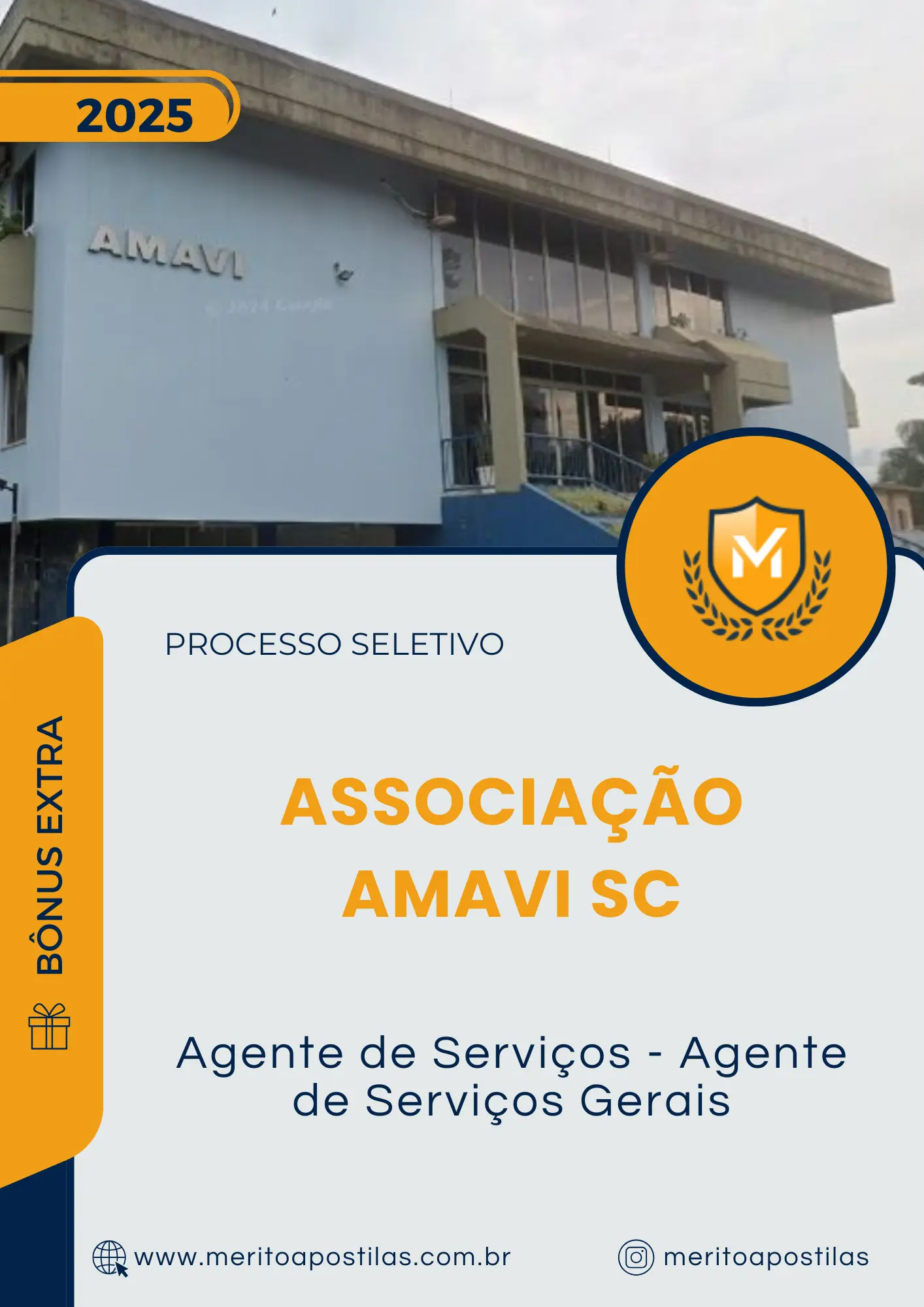 Apostila Agente de Serviços Agente de Serviços Gerais Processo Seletivo Associação AMAVI SC 2025