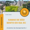 Apostila Analista De Saneamento I Concurso SAMAE de São Bento do Sul SC 2025