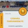 Apostila Analista Legislativo Concurso Câmara Parnamirim PE 2025