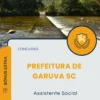 Apostila Assistente Social Prefeitura de Garuva SC 2025