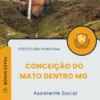 Apostila Assistente Social Prefeitura de Conceição do Mato Dentro MG 2025