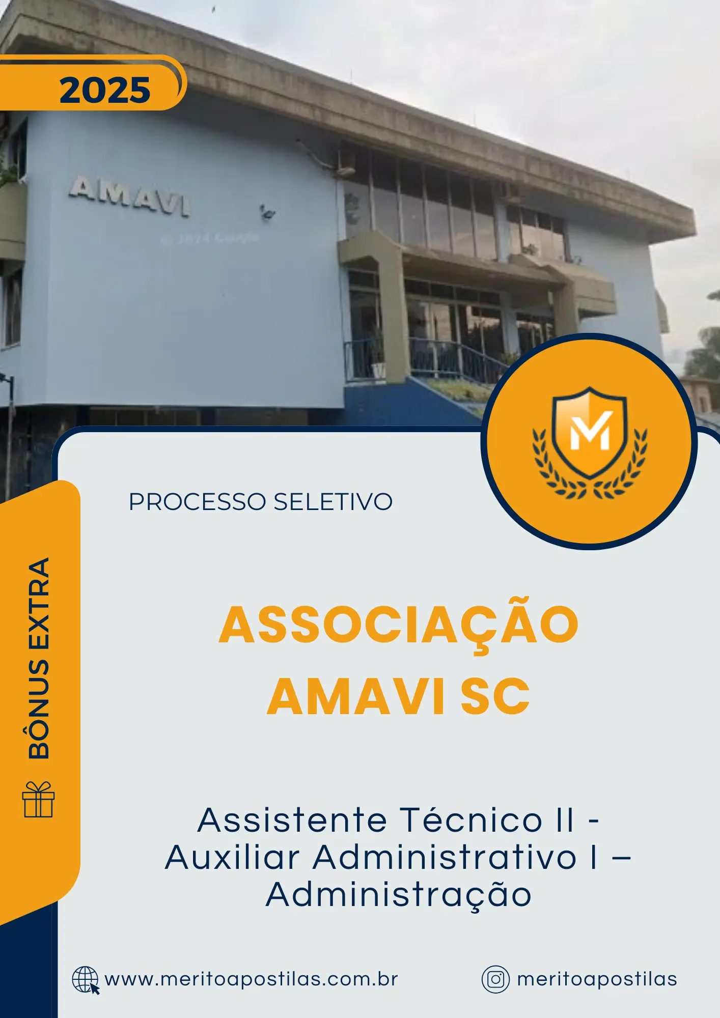 Apostila Assistente Técnico II Auxiliar Administrativo I Administração Processo Seletivo Associação AMAVI SC 2025