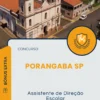 Apostila Assistente de Direção Escolar Concurso Porangaba SP 2025