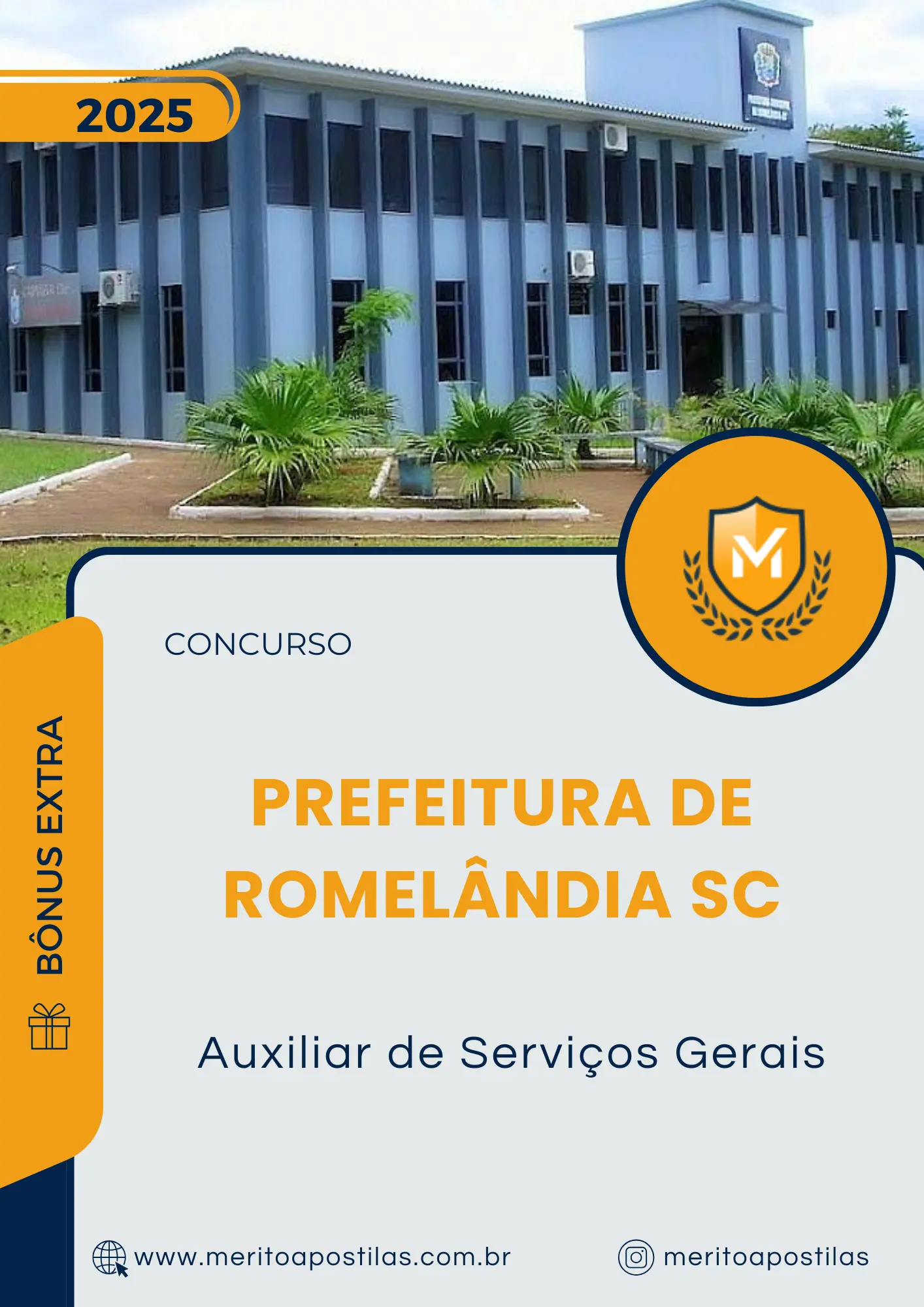 Apostila Auxiliar de Serviços Gerais Prefeitura de Romelândia SC 2025