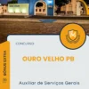 Apostila Auxiliar de Serviços Gerais Concurso Ouro Velho PB 2025