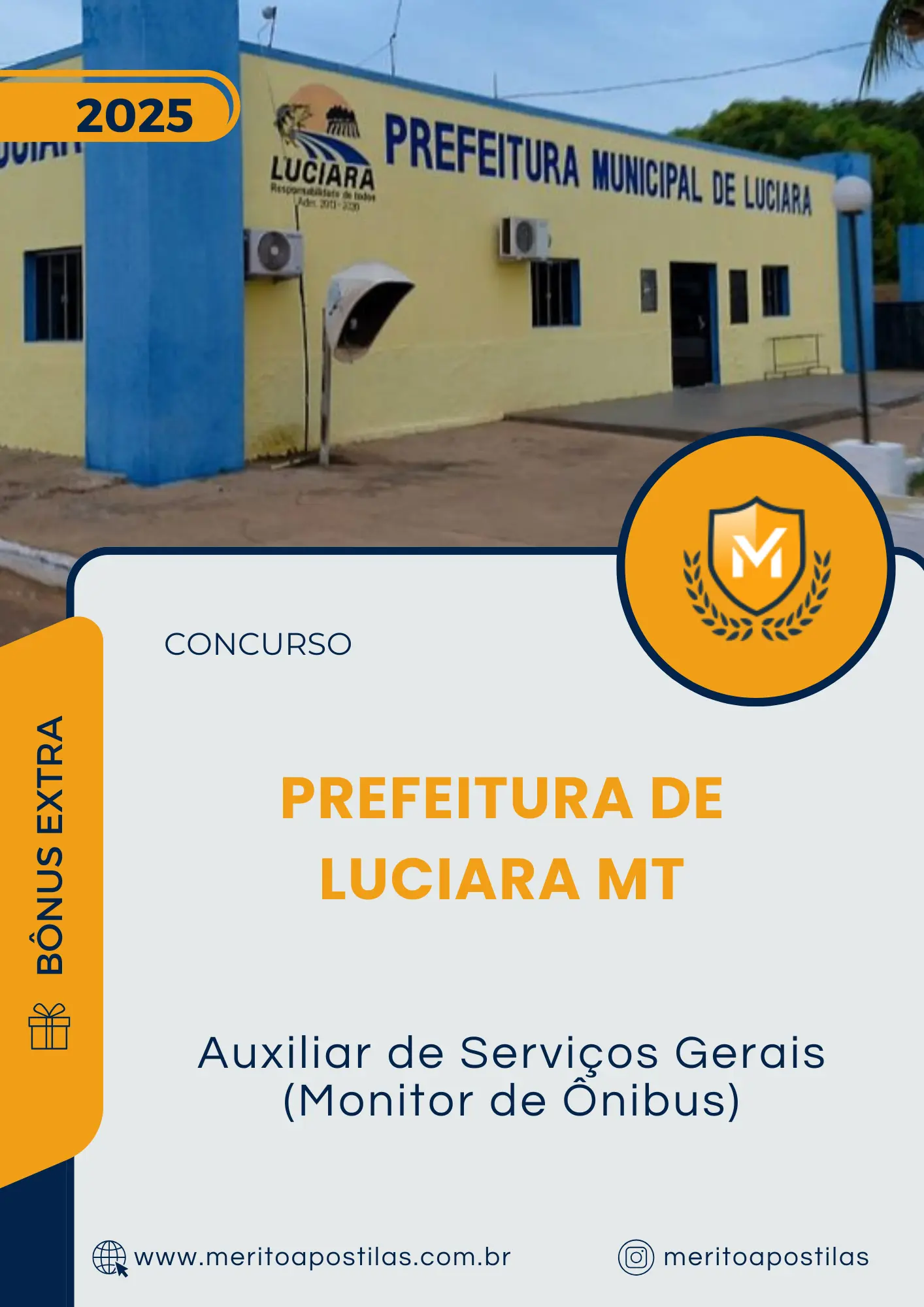 Apostila Auxiliar de Serviços Gerais Monitor de Ônibus Prefeitura de Luciara MT 2025