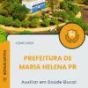 Apostila Auxiliar em Saúde Bucal Prefeitura de Maria Helena PR 2025