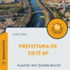 Apostila Auxiliar em Saúde Bucal Prefeitura de Tietê SP 2025