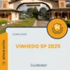 Apostila Cuidador Concurso Vinhedo SP 2025