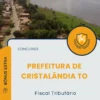 Apostila Fiscal Tributário Prefeitura de Cristalândia TO 2025